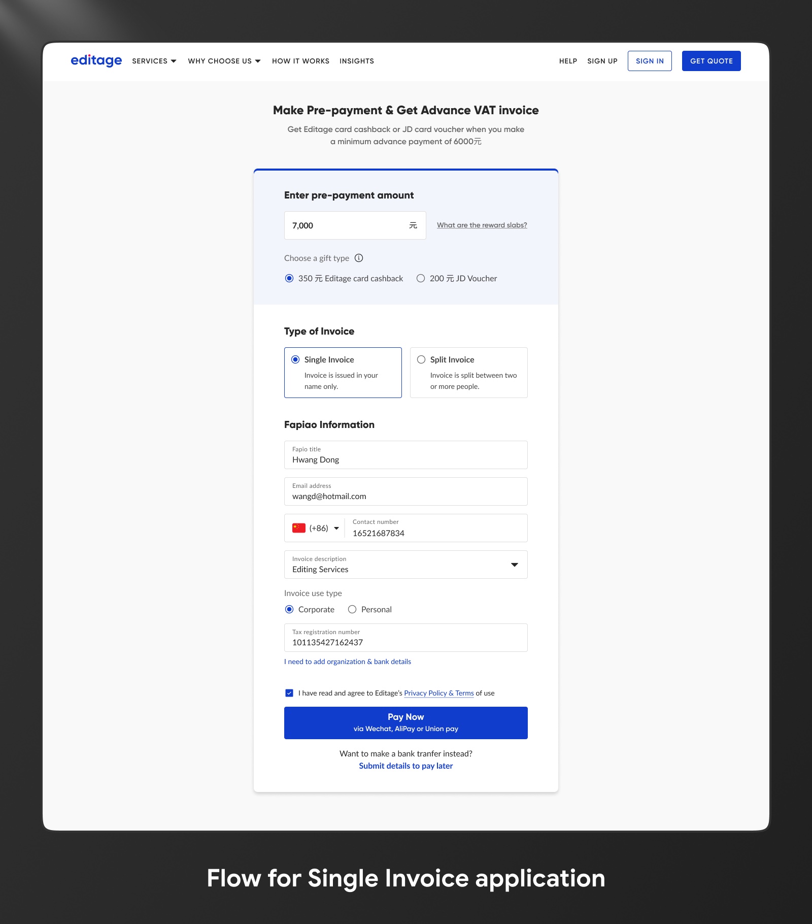 Single invoice flow: a pre-payment form with amount entered, a gift type selected, Single Invoice chosen, and Fapiao information fields (title, email, contact, description, use type, tax registration number) leading to a Pay Now action.