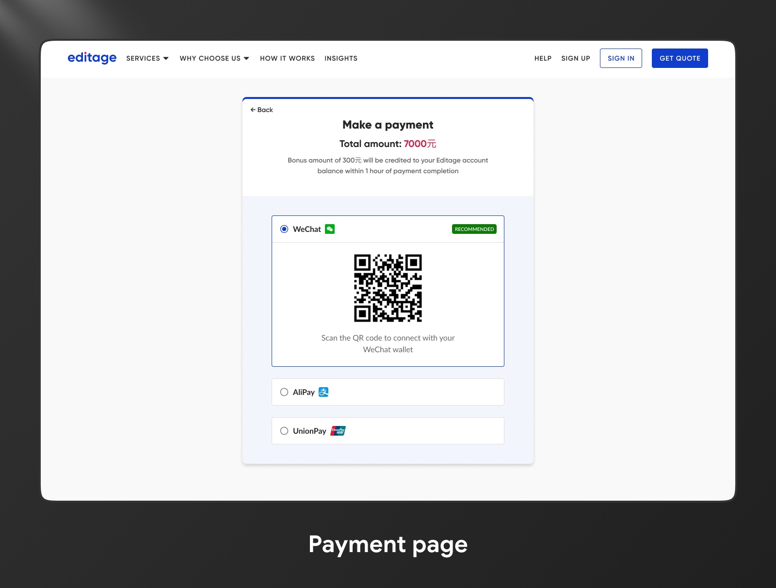 The legacy Editage payment page: a Make a payment screen with total amount and bonus note, offering WeChat (recommended, with QR code), AliPay, and UnionPay options.