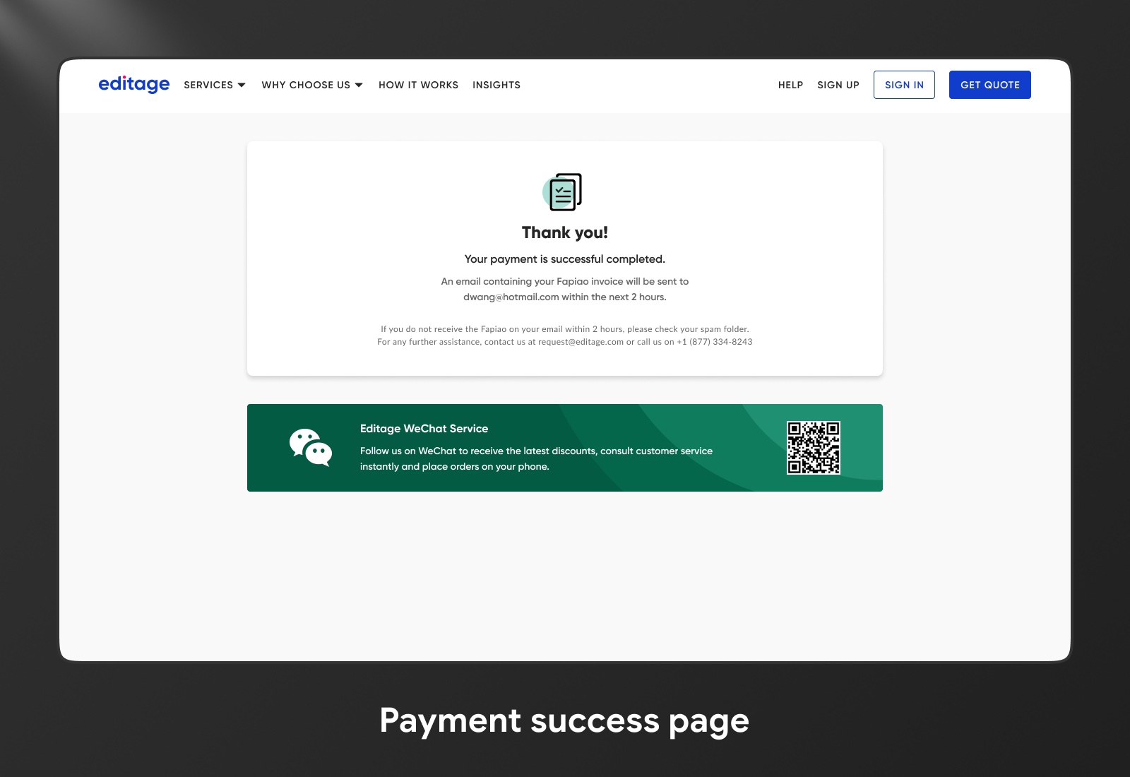 The legacy Editage payment confirmation page: a Thank you screen confirming successful payment and that the Fapiao invoice will be emailed, with an Editage WeChat Service follow banner.