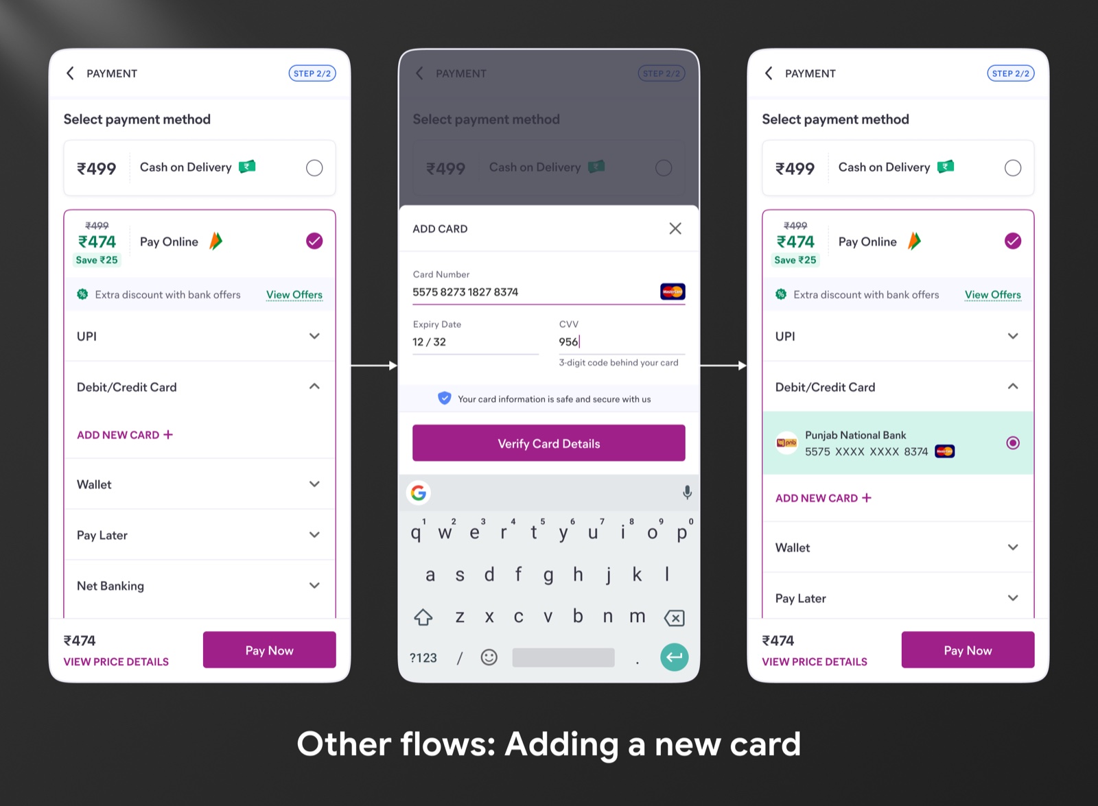 The add-a-new-card flow across three screens: expanding Debit/Credit Card to tap Add New Card, entering card number, expiry, and CVV in a secure sheet, then the saved card appearing as the selected method.