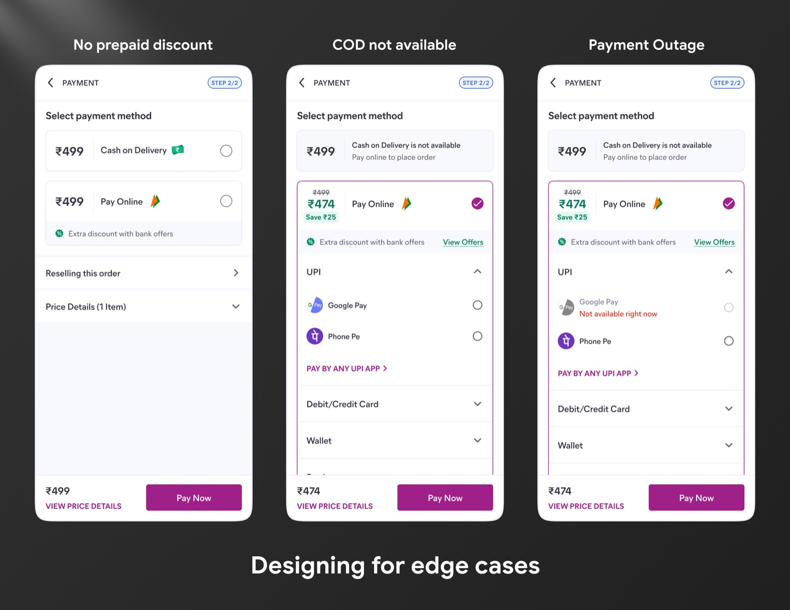 Three edge-case states of the redesigned payment page: no prepaid discount (both options priced equally), Cash on Delivery unavailable (prompting pay online), and a payment outage where an individual method like Google Pay is marked not available.