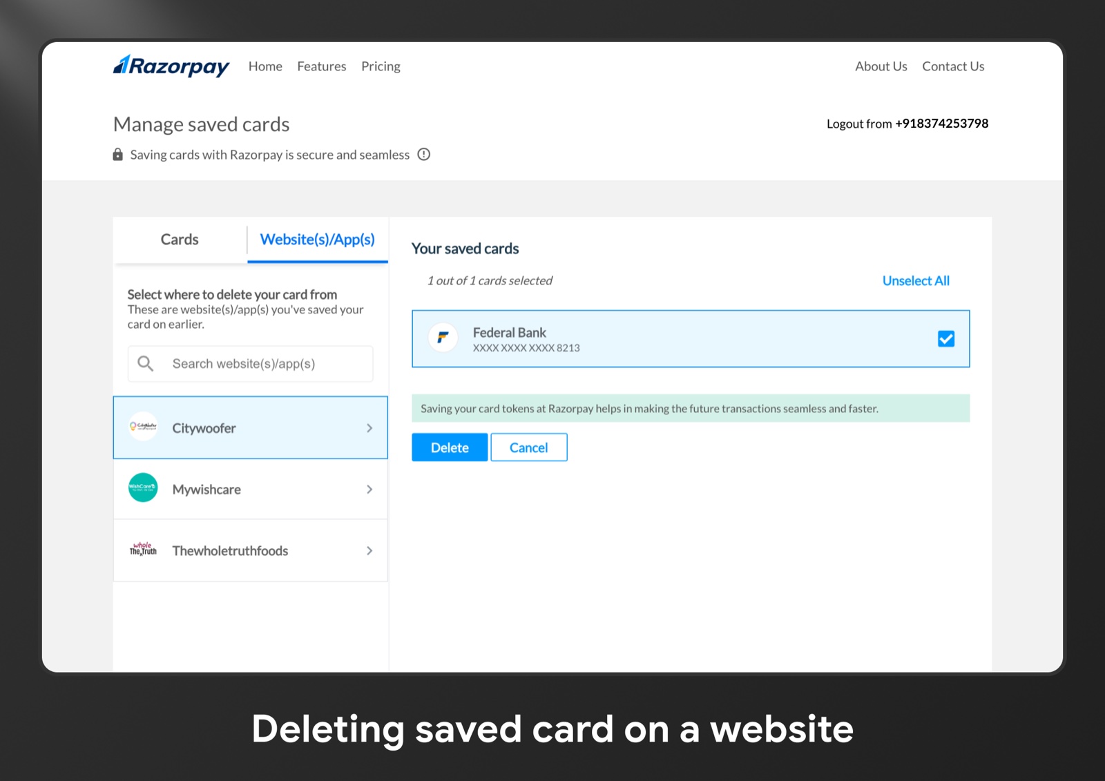 Razorpay saved cards, Website and app view with a merchant selected and the saved card checked for deletion, showing a reassurance note and Delete and Cancel buttons.